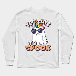 Too Cute To Spook Little Unicorn Ghost Funny Joke Long Sleeve T-Shirt